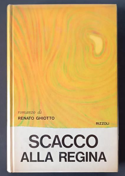 Scacco alla regina - Renato Ghiotto - copertina