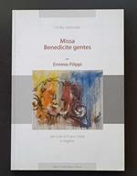Missa Benedicite gentes: per Erminio Filippi : per coro misto a 4 voci miste e organo