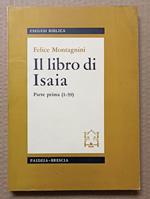 Il libro di Isaia: Parte prima (1-39)