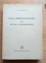 Dall'Impressionismo alla pittura contemporanea