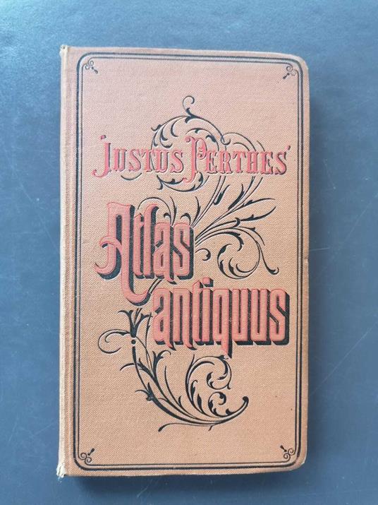 Justus Perthes' Atlas antiquus: Taschenatlas der Alten Welt - Justus Perthes - copertina