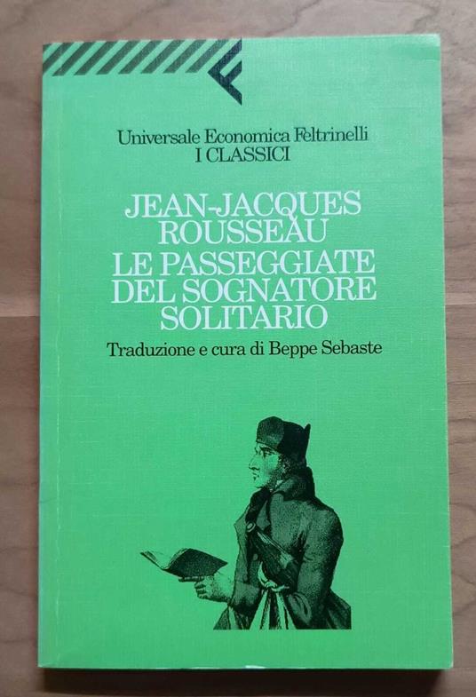 Le passeggiate del sognatore solitario - Jean-Jacques Rousseau - copertina
