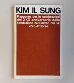 Rapporto per le celebrazioni del XXX anniversario della fondazione del Partito del lavoro di Corea: Pyöngyang, 10 ottobre 1975