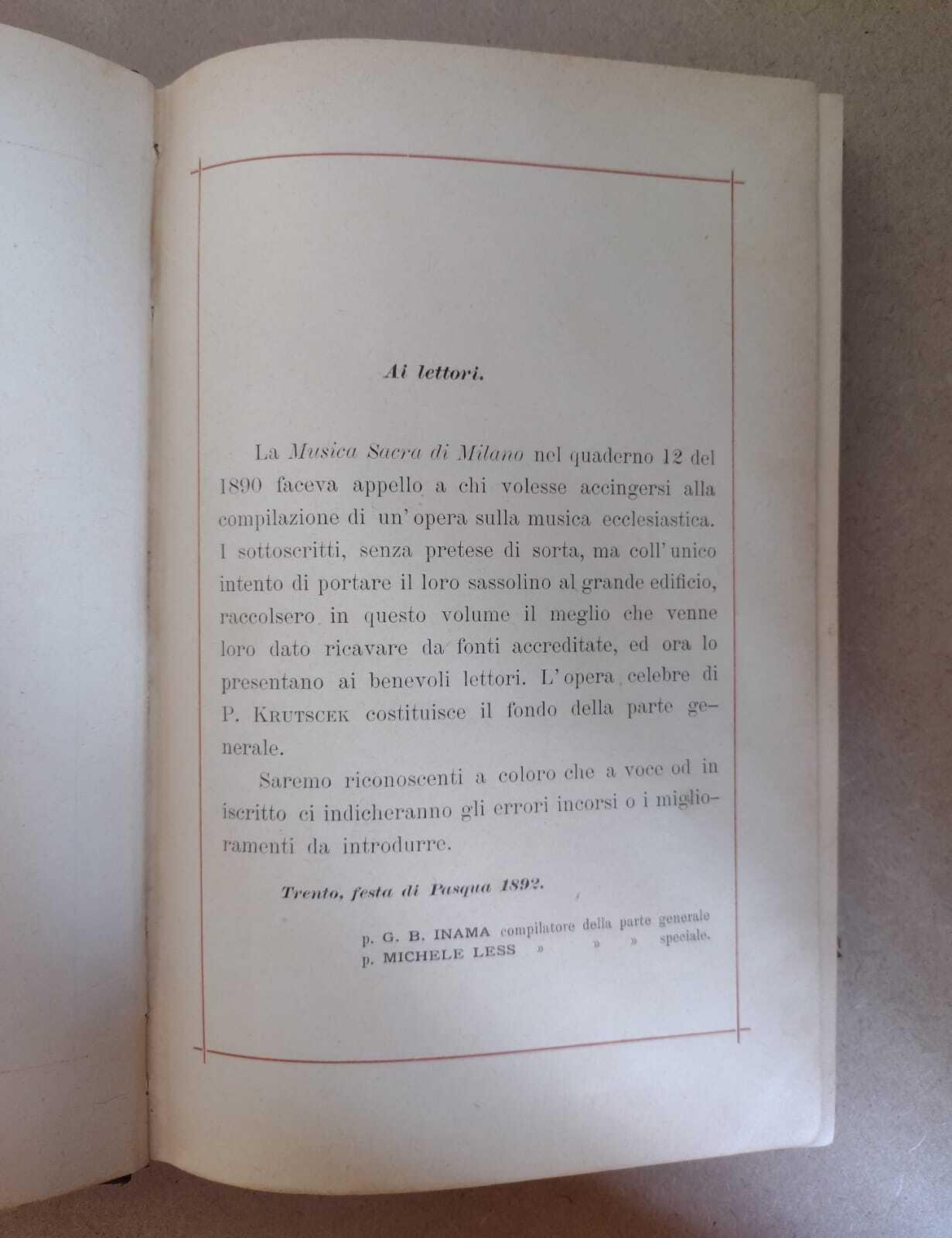 La musica ecclesiastica secondo la volontà della Chiesa: Istruzione per i capi coro e per i sacerdoti utile insieme ad ogni persona amante e nemica della riforma ceciliana compilata sopra diverse fonti dai sacerdoti G. B. Inama e M. Less
