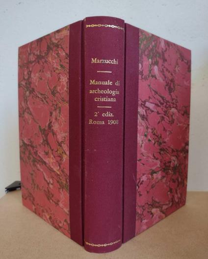 Manuale di archeologia cristiana - Orazio Marucchi - copertina