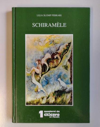 Schiramèle - Lilia Slomp Ferrari - copertina