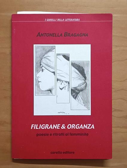 Filigrane & organza: poesie e ritratti al femminile - copertina