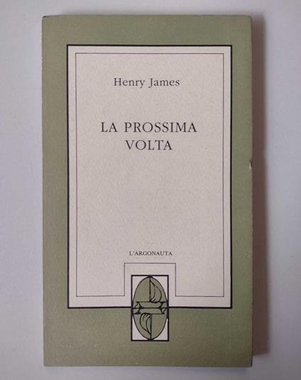 La prossima volta - Henry James - copertina