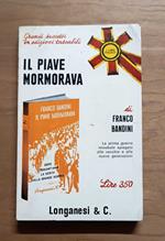Il Piave mormorava