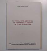 La formazione scientifica e il 'Discorso naturalè di Ulisse Aldrovandi