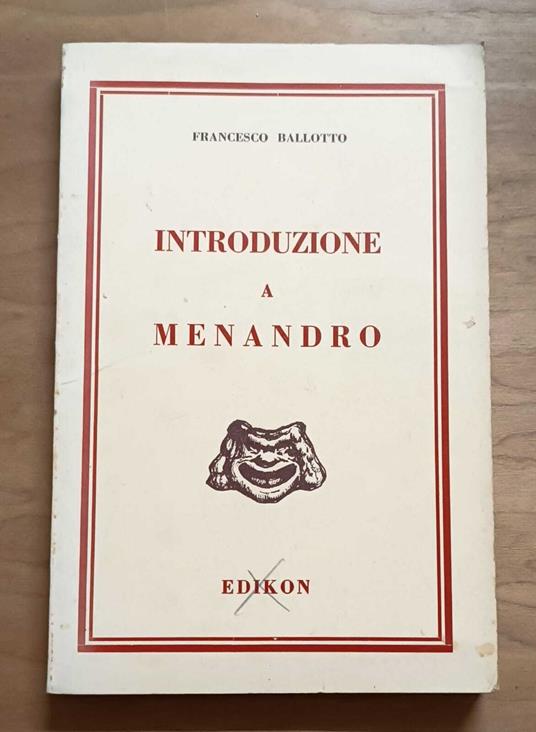 Introduzione a Menandro - Francesco Ballotto - copertina