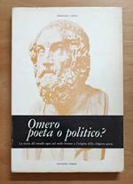 Omero poeta o politico? La storia del mondo egeo nel tardo bronzo e l'origine della religione greca