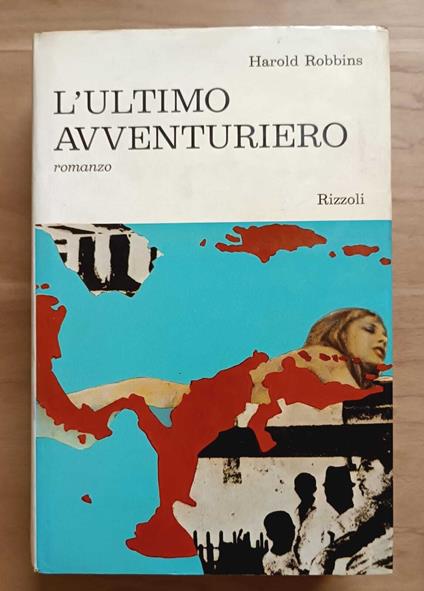 L' ultimo avventuriero - Harold Robbins - copertina