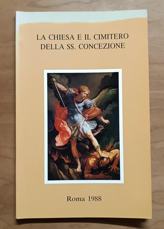 La chiesa e il cimitero della SS. Concezione: guida storico-artistica - copertina