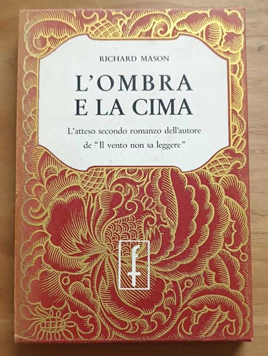 L' Ombra e la cima - Richard Mason - copertina