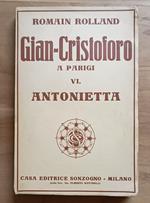 Gian-Cristoforo a Parigi [VI]: Antonietta