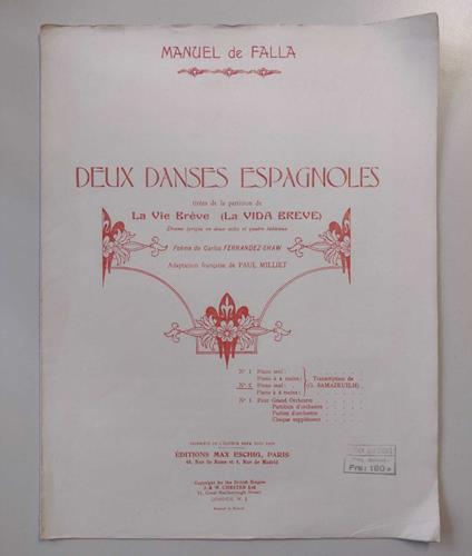 Deux Danses Espagnoles tirées de la partition de La Vie Brève (La Vida Breve): Drame lyrique en deux actes et quatre tableaux: N° 2 Deuxième Danse Espagnole (avec chœurs) - copertina