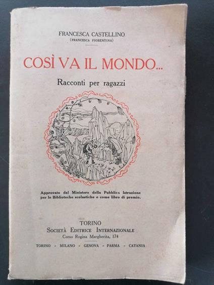 Così va il mondo: racconti per ragazzi - Francesca Castellino - copertina