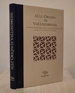 Alle origini di Vallombrosa: Giovanni Gualberto nella società dell'XI secolo