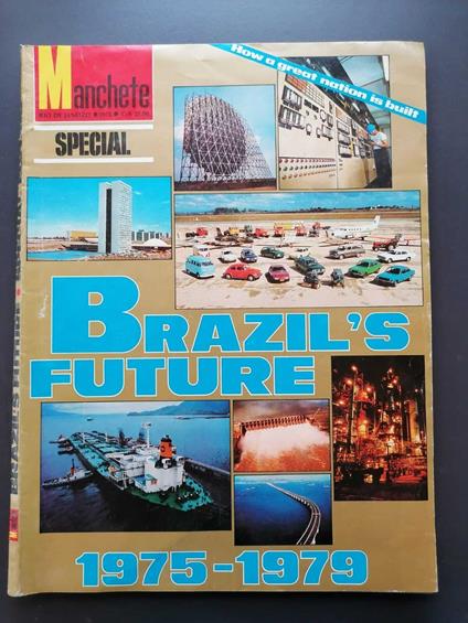 Manchete Rio de Janeiro 1975 - BRAZIL'S FUTURE 1975-1979 - copertina