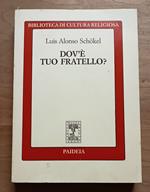 Dov'è tuo fratello? Pagine di fraternità nel libro della Genesi
