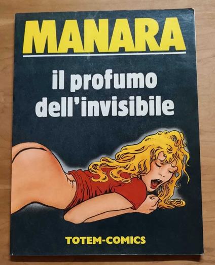 Il profumo dell'invisibile - Milo Manara - copertina