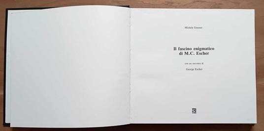 Il fascino enigmatico di M. C. Escher. Con un racconto di George Escher - Michele Emmer - copertina