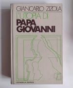 L' utopia di papa Giovanni