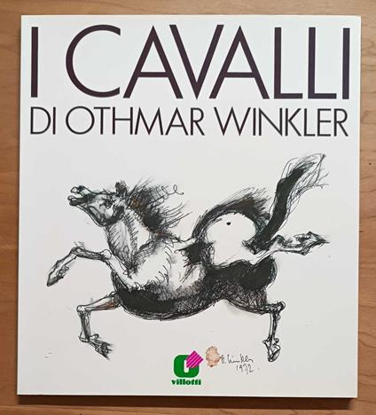 I cavalli di Othmar Winkler - Lucio Cabutti - copertina