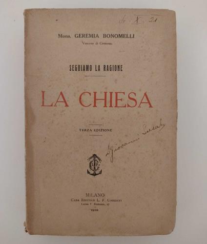 Seguiamo la ragione: La Chiesa - Geremia Bonomelli - copertina