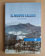 Il Monte Calisio: ieri, oggi, domani