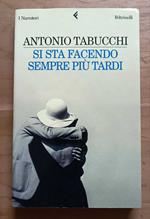 Si sta facendo sempre più tardi: romanzo in forma di lettere