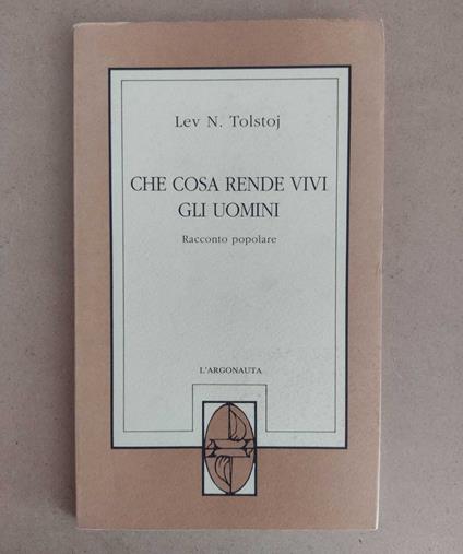 Che cosa rende vivi gli uomini - copertina