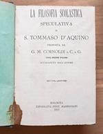 La filosofia scolastica speculativa di S. Tommaso d'Aquino