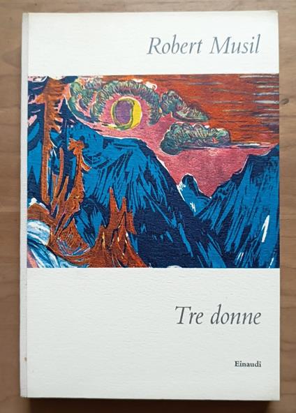 Tre donne - Robert Musil - copertina