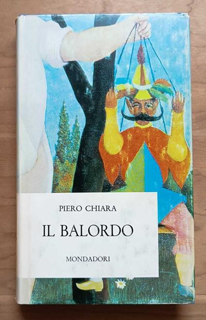 Il balordo - Piero Chiara - copertina