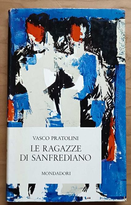 Ragazze di Sanfrediano - Vasco Pratolini - copertina