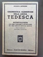 Grammatica elementare della lingua tedesca morfologia: con temi, dialoghi e vocabolario ad uso delle scuole medie