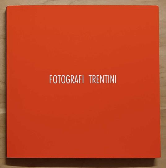 Fotografi trentini - copertina