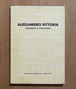 Alessandro Vittoria: architetto e stuccatore 1525-1608