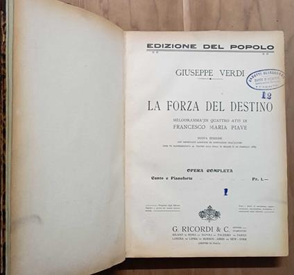 La forza del destino: melodramma in quattro atti di Francesco Maria Piave - Giuseppe Verdi - copertina