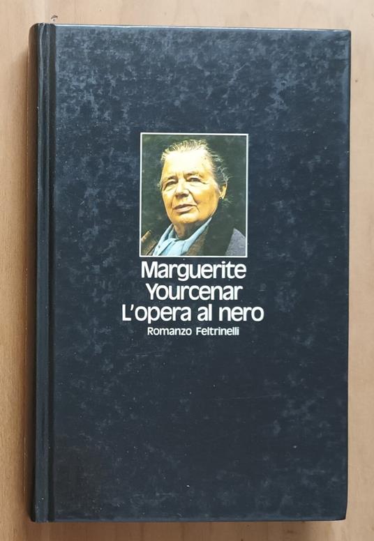 L' Opera al nero: romanzo - Marguerite Yourcenar - copertina