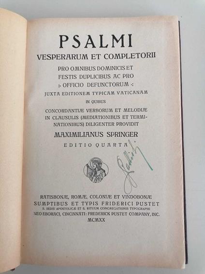 Psalmi vesperarum et completorii: pro omnibus dominicis et festis duplicibus ac pro officio defunctorum: juxta editionem typicam vaticanam in quibus concordantiae verborum et melodiae in clausulis (mediationibus et terminationibus) diligenter providi - copertina