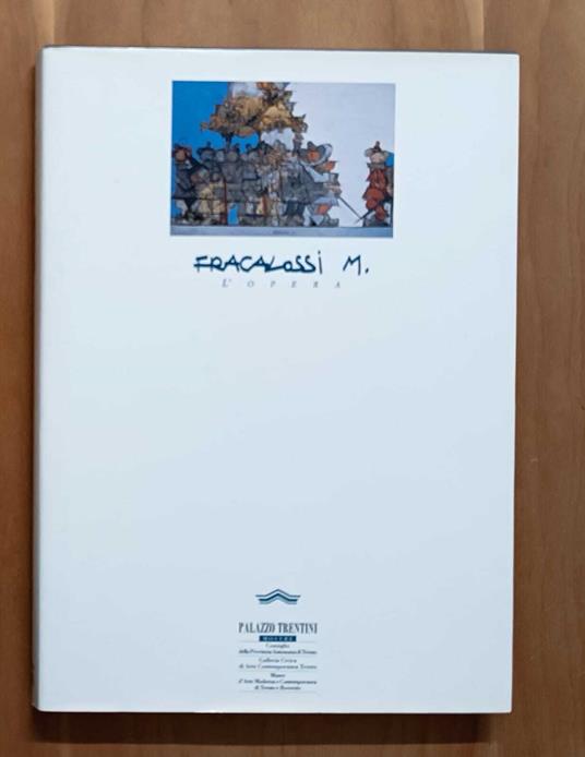 Mariano Fracalossi: l'opera - copertina