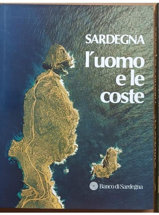 Sardegna: l'uomo e le coste - copertina