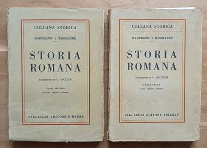 Storia romana: Parte Prima (Terza edizione) + Parte Seconda (Seconda edizione corretta) - L. M. Hartmann - copertina