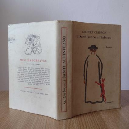 I Santi vanno all'Inferno: romanzo - Gilbert Cesbron - copertina