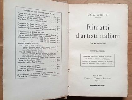 Ritratti d'artisti italiani. Seconda serie: Cremona, Previati, Mancini, Ranzoni, De Nittis, Sartorio, Cavenaghi, Sacchetti, Carena, Andreotti, Spadini, Ghiglia, Maraini, Luppi, Nattini, R. Dazzi: con 16 incisioni - Ugo Ojetti - copertina