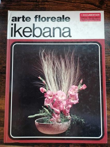 Arte floreale ikebana - Evi Zamperini Pucci - copertina