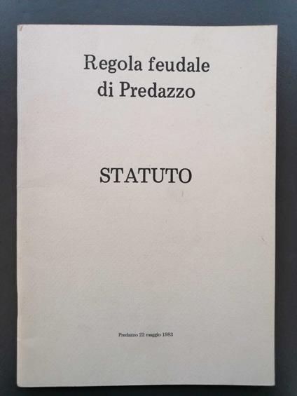 Statuto per la Regola Feudale di Predazzo - copertina